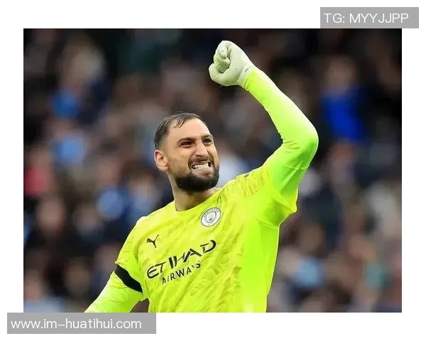 曼城首发多纳鲁马保持不败特拉福德首发却遭遇两场失利